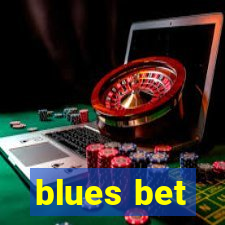 blues bet